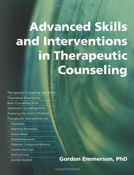 Advanced Skills and Interventions in Therapeutic Counseling cover